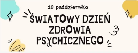 Światowy Dzień Zdrowia Psychicznego