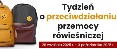 Tydzień o Przeciwdziałaniu Przemocy Rówieśniczej 2025