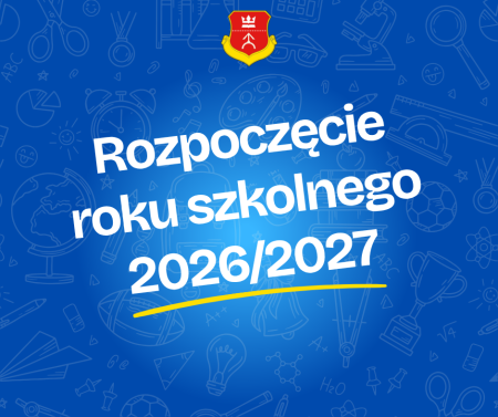 UROCZYSTE ROZPOCZĘCIE ROKU SZKOLNEGO 2026/2027